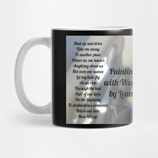 Shut up and drive Mug